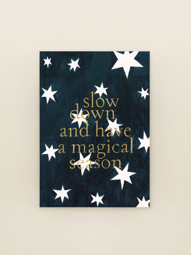 wenskaart a6 slow down and have a magical season